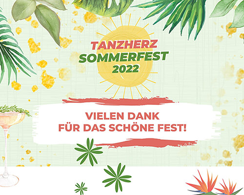 Sommer- NEWS aus dem Tanzherz 2022